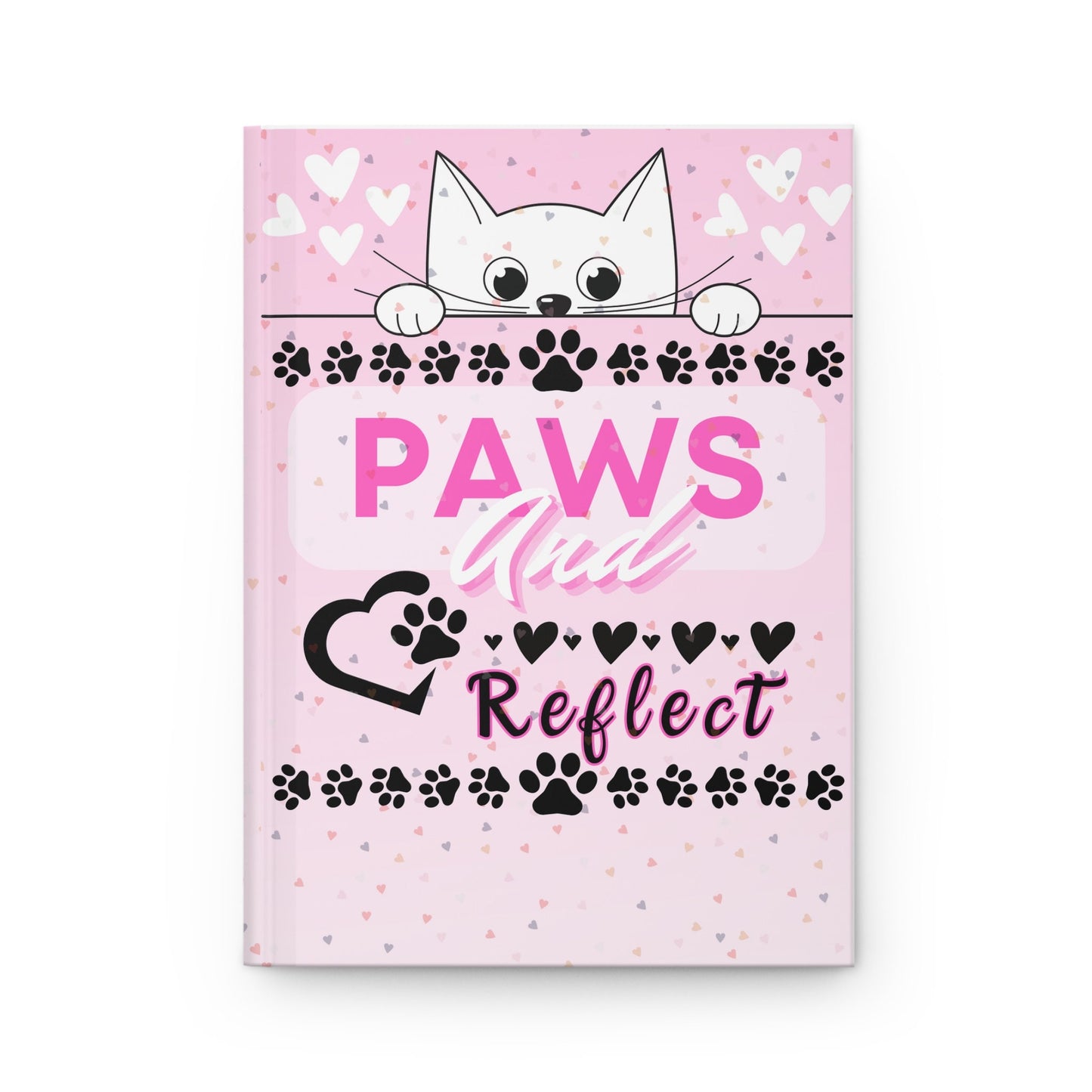 Cat Paws And Reflect Hardcover Notebook Journal Matte | Cute Kitty Paw Prints | Heart Print | Lined Pages | Purr-fect Gift